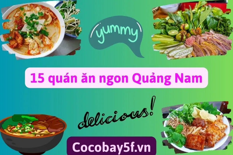 15 quán ăn ngon Quảng Nam