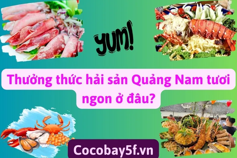 Hải sản Quảng Nam
