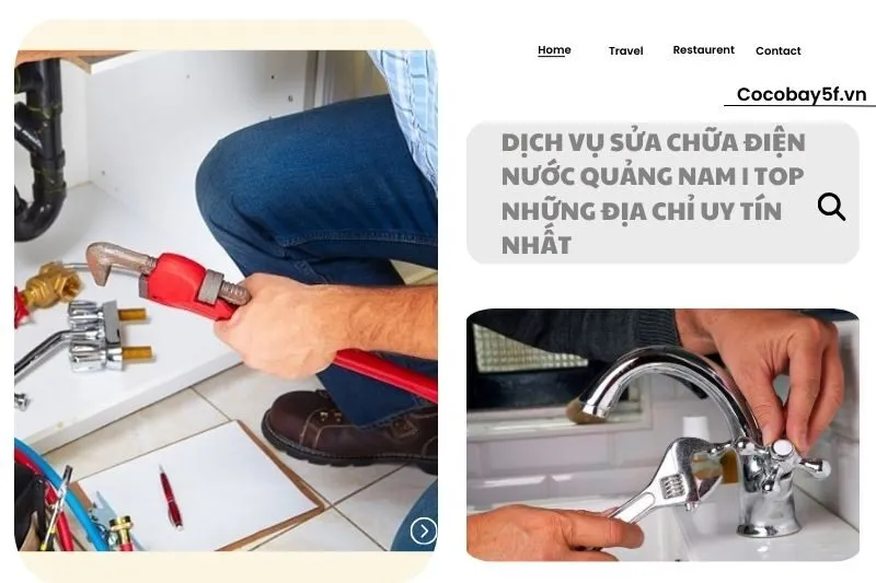 Dịch Vụ Sửa Chữa Điện Nước Quảng Nam | Top Những Địa Chỉ Uy Tín Nhất