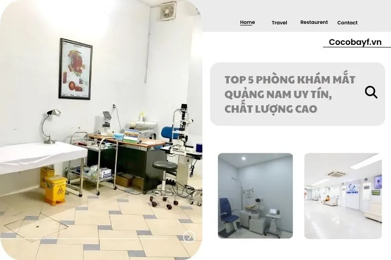 Top 5 Phòng Khám Mắt Quảng Nam Uy Tín, Chất Lượng Cao