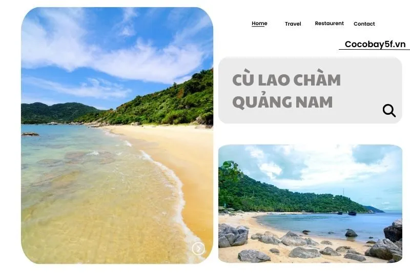 Cù Lao Chàm Quảng Nam 2025: Điểm Đến Du Lịch Hấp Dẫn và Những Điều Cần Biết