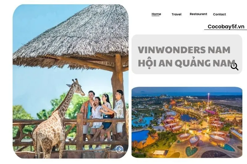 VinWonders Nam Hội An Quảng Nam
