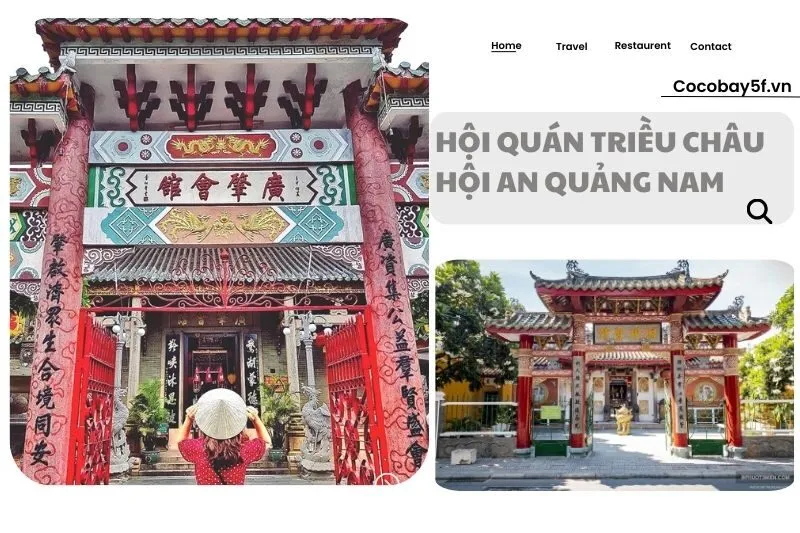 Hội quán Triều Châu tại Hội An Quảng Nam 2025 - Kiến trúc & Lịch sử